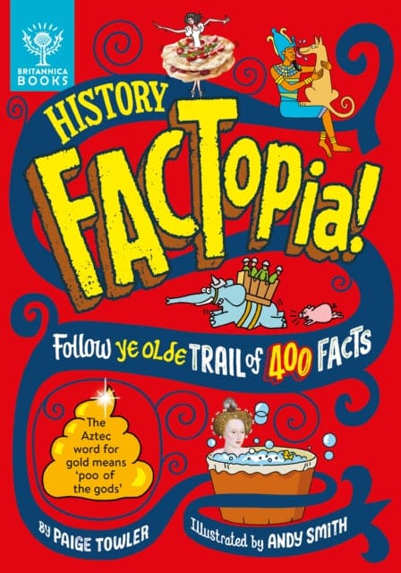 History FACTopia! : Follow Ye Olde Trail of 400 Facts - Book from The Bookhouse Broughty Ferry- Just £12! Shop now