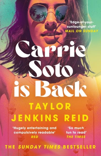 Carrie Soto Is Back : From the author of the Daisy Jones and the Six hit TV series - Book from The Bookhouse Broughty Ferry- Just £9.99! Shop now