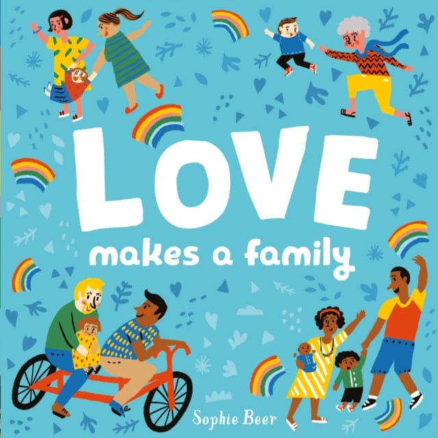 Love Makes a Family - Book from The Bookhouse Broughty Ferry- Just £7.99! Shop now