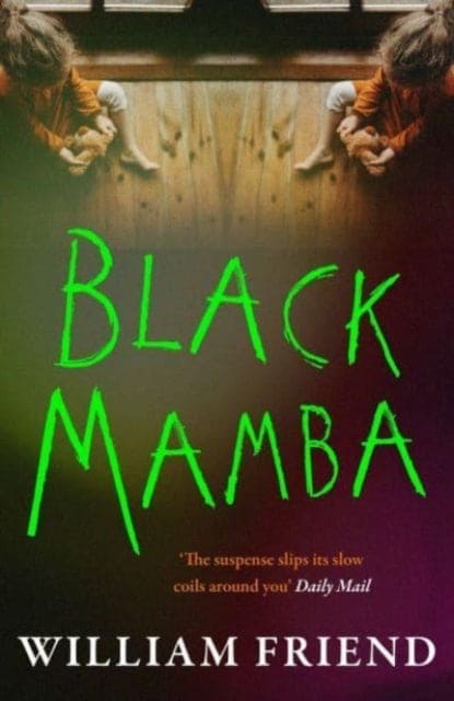Black Mamba - Book from The Bookhouse Broughty Ferry- Just £9.99! Shop now