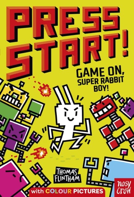 Press Start! Game On, Super Rabbit Boy! - Book from The Bookhouse Broughty Ferry- Just £7.99! Shop now