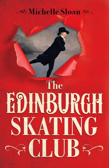 The Edinburgh Skating Club - Book from The Bookhouse Broughty Ferry- Just £9.99! Shop now