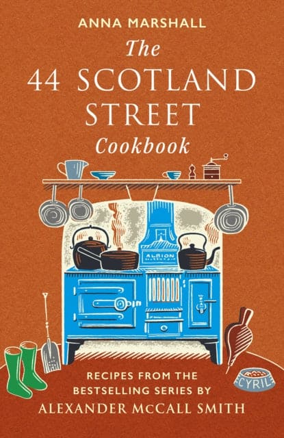 The 44 Scotland Street Cookbook : Recipes from the Bestselling Series by Alexander McCall Smith - Book from The Bookhouse Broughty Ferry- Just £12.99! Shop now