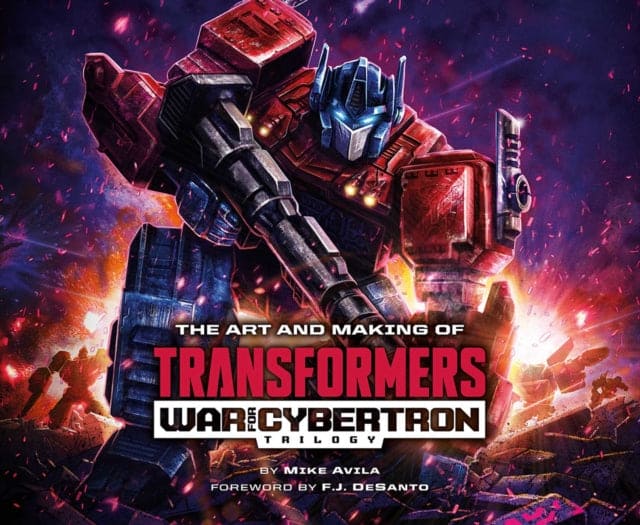 The Art and Making of Transformers: War for Cybertron Trilogy - Book from The Bookhouse Broughty Ferry- Just £34! Shop now