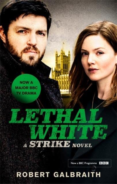 Lethal White : Cormoran Strike Book 4 - Book from The Bookhouse Broughty Ferry- Just £9.99! Shop now